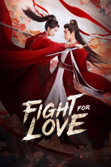 Fight for Love (2025)